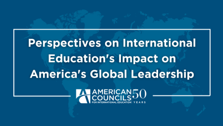 Blue graphic with white text that reads: Perspectives on International Education's Impact on America's Global Leadership